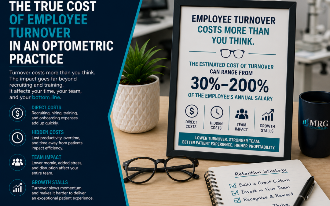 The True Cost of Employee Turnover in an Optometric Practice