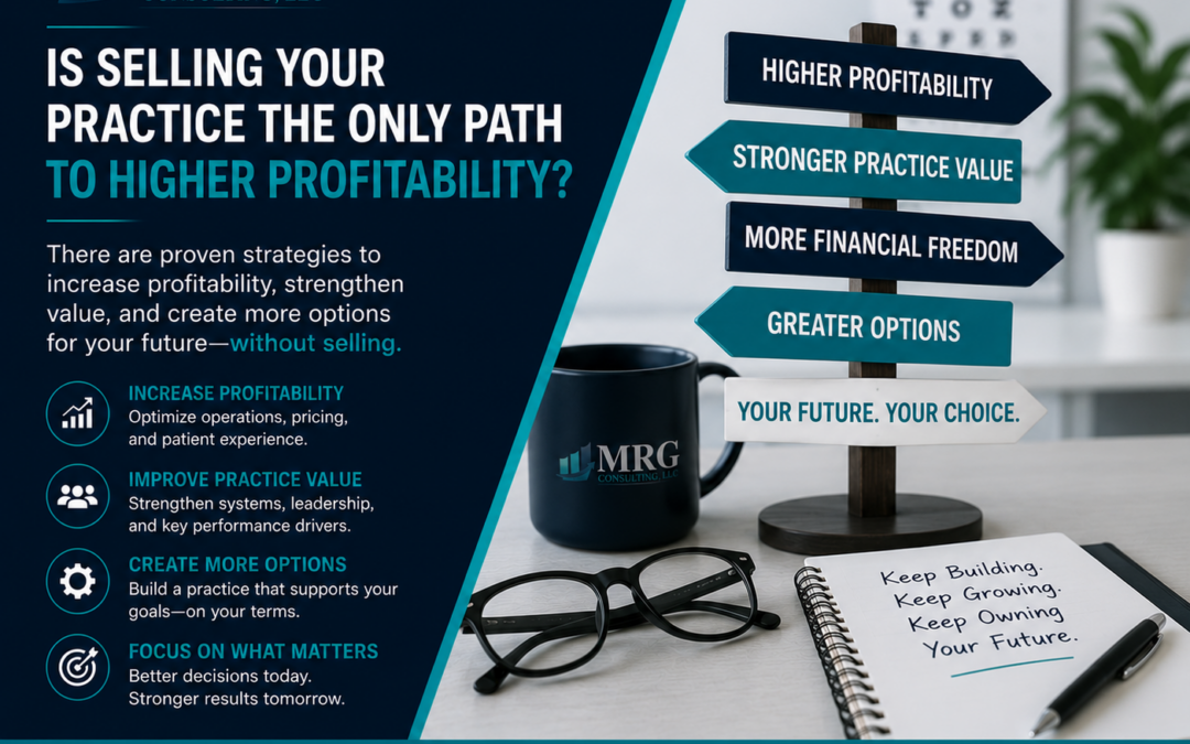 Is Selling Your Practice the Only Path to Higher Profitability?